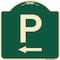 Signmission P Symbol With Left Arrow Heavy-Gauge Aluminum Architectural Sign, 18" x 18", G-1818-23512 A-DES-G-1818-23512 - alternate 1